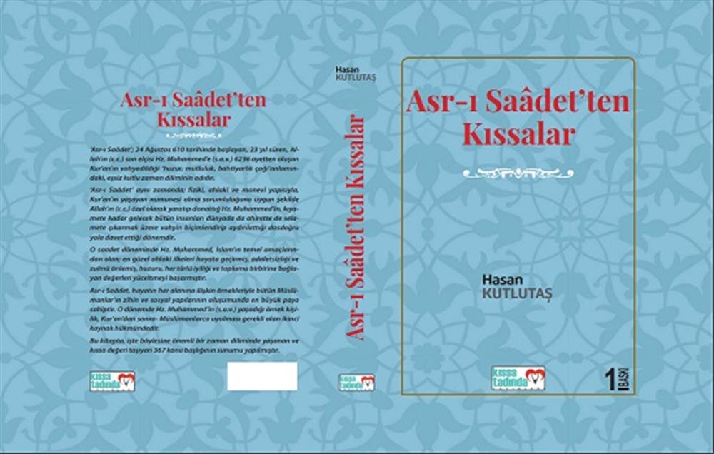 Asr-ı Saadet’ten Kıssalar