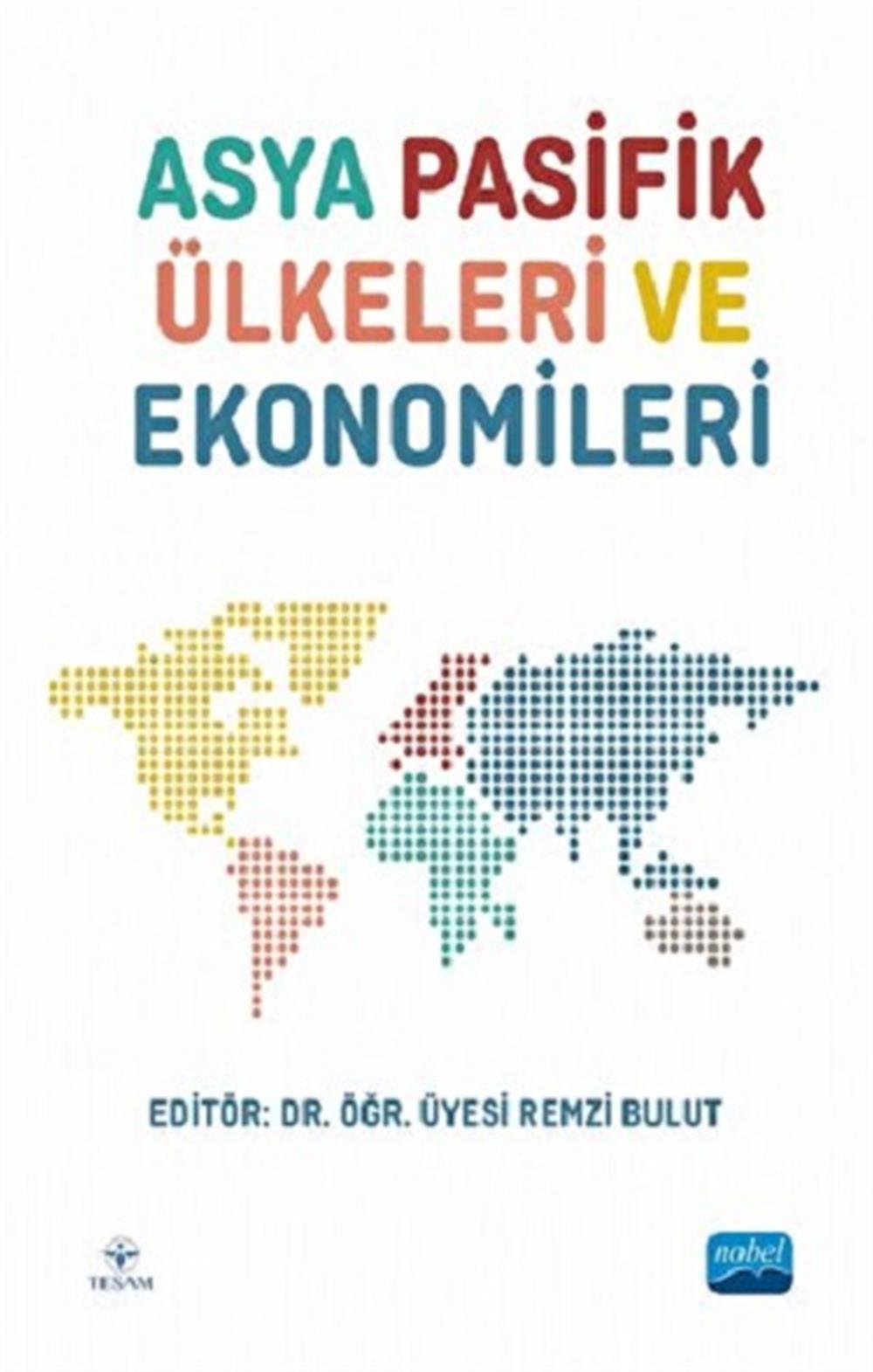 Asya Pasifik Ülkeleri ve Ekonomileri