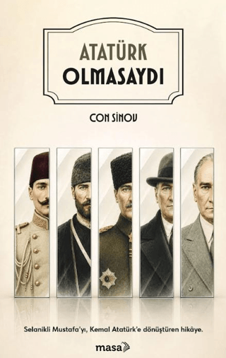 Atatürk Olmasaydı
