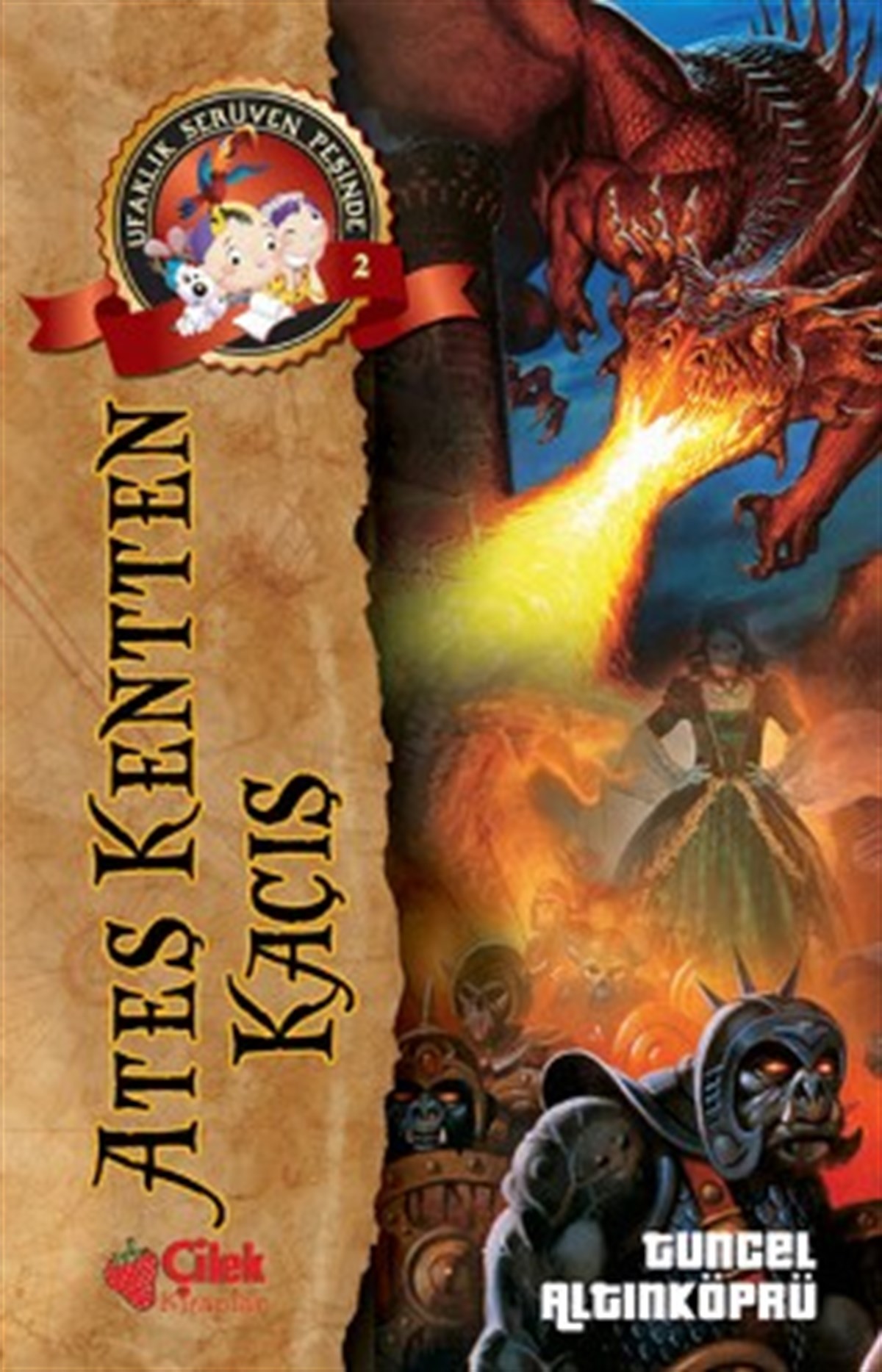 Ateş Kentten Kaçış - Ufaklık Serüven Peşinde 2