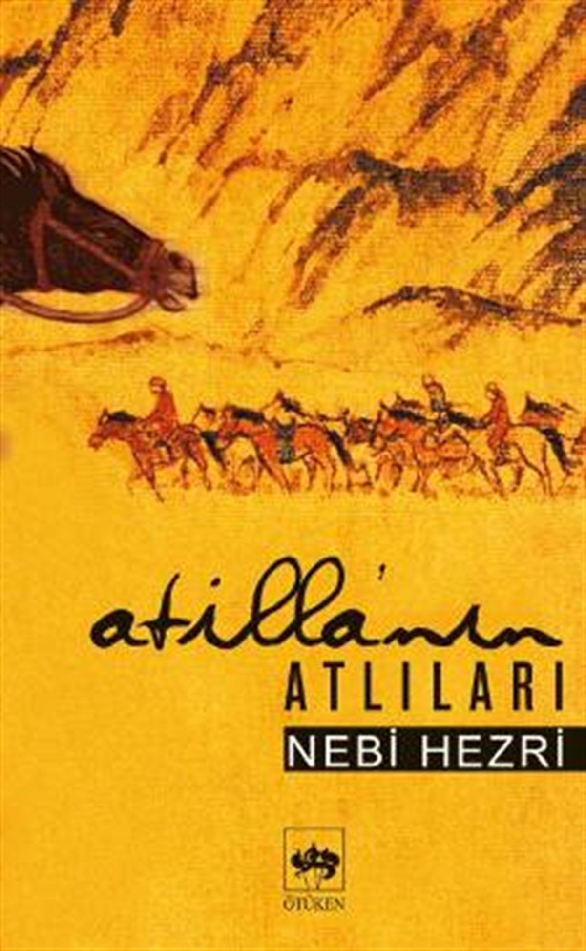 Atilla’nın Atlıları