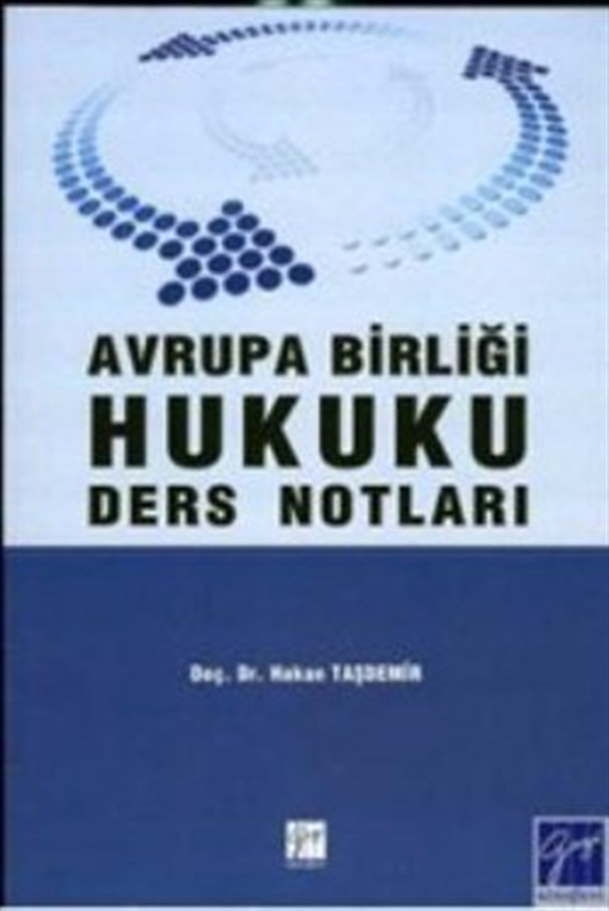 Avrupa Birliği Hukuku Ders Notları