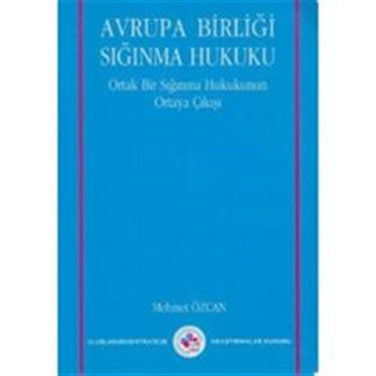 Avrupa Birliği Sığınma Hukuku