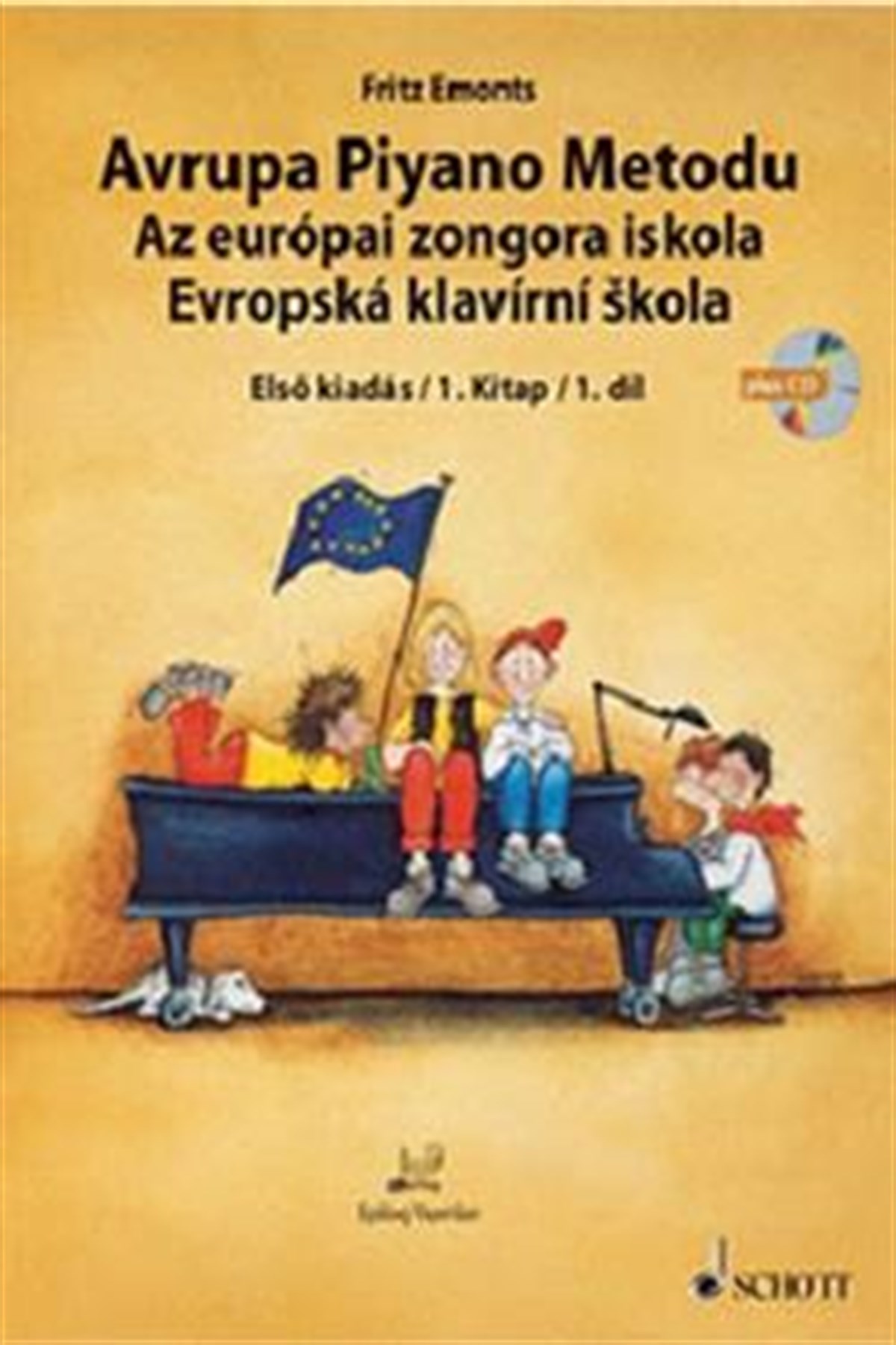 Avrupa Piyano Metodu - Az Europai Zongora İskola - Evropska Klavirni Skola