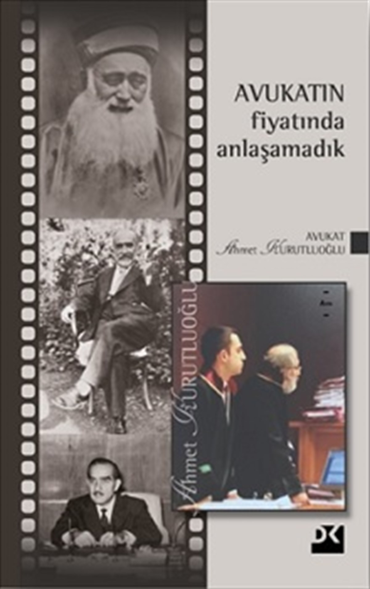 Avukatın Fiyatında Anlaşamadık (Ciltli)