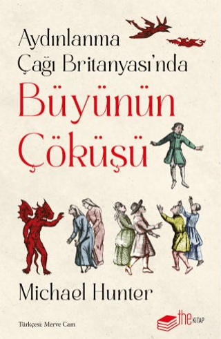 Aydınlanma Çağı Britanyası'nda Büyünün Çöküşü