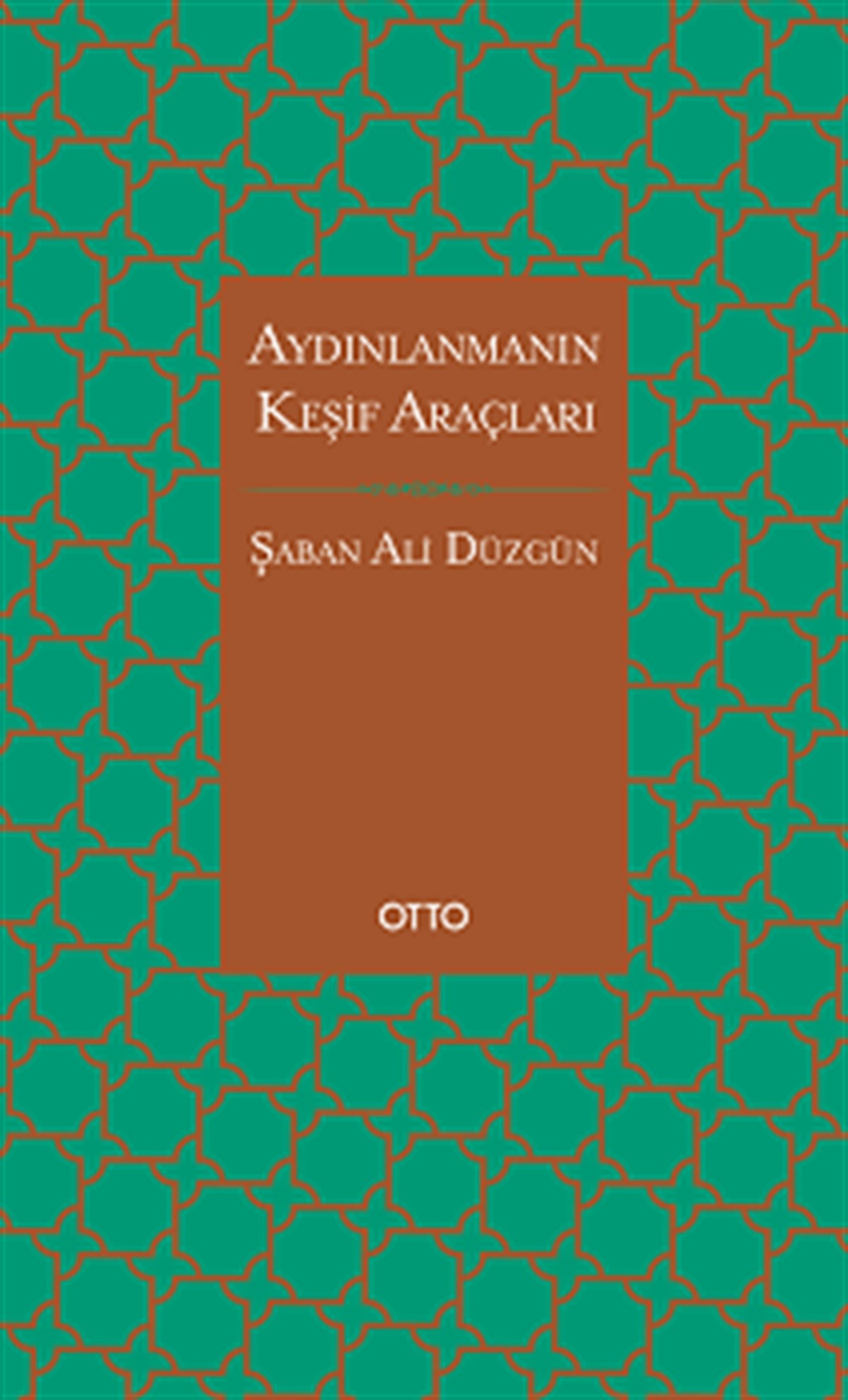 Aydınlanmanın Keşif Araçları (Ciltli)