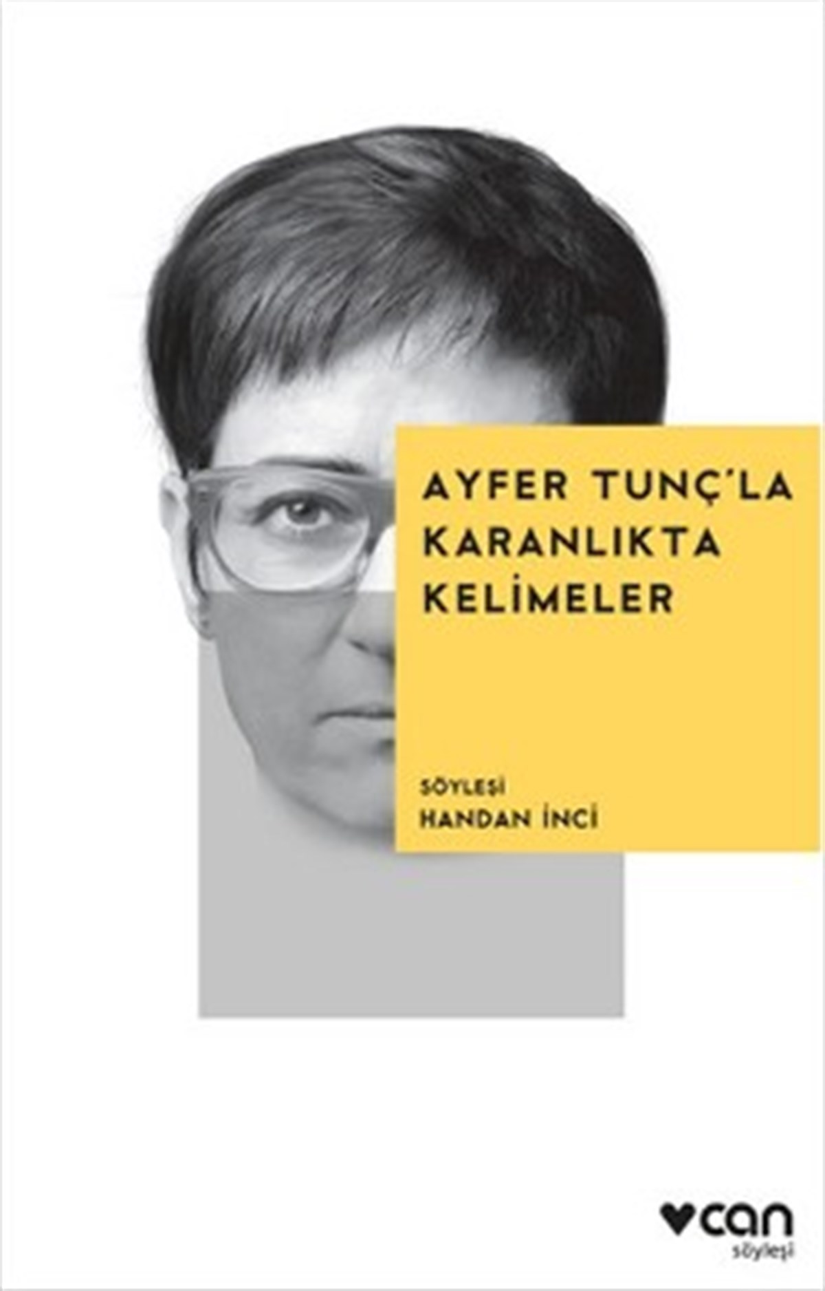 Ayfer Tunç’la Karanlıkta Kelimeler