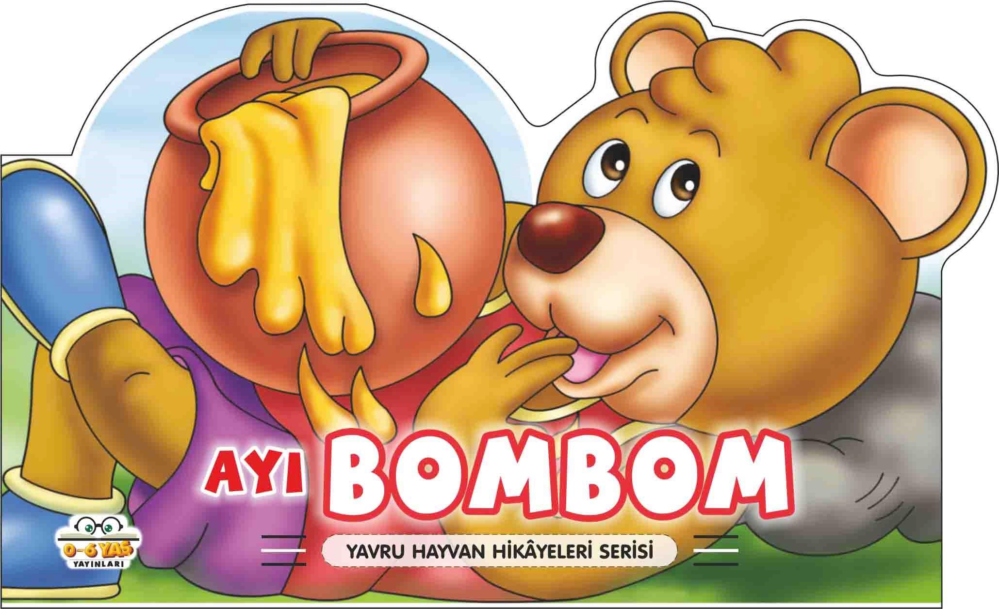 Ayı Bombom – Yavru Hayvan Hikayeleri