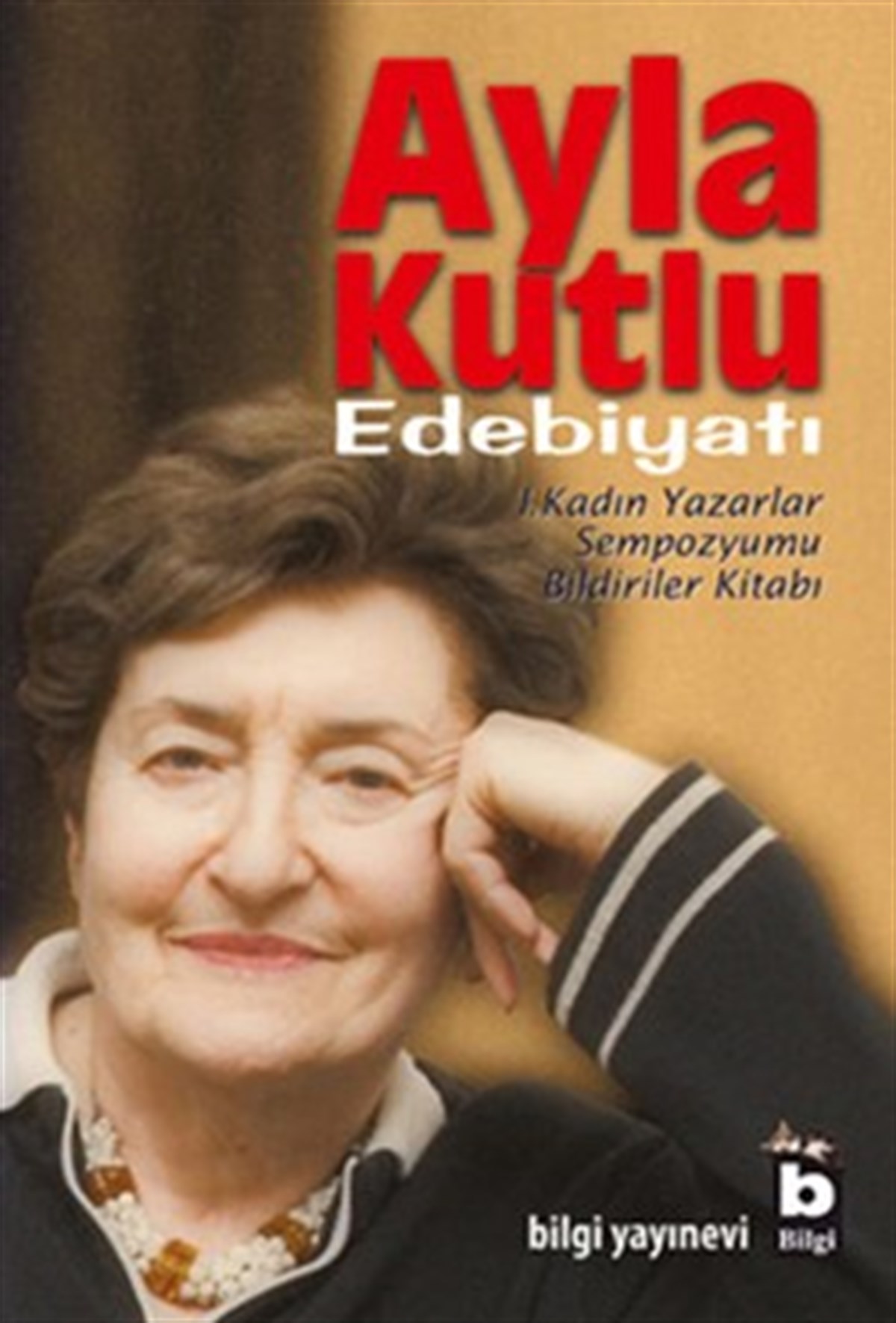 Ayla Kutlu Edebiyatı