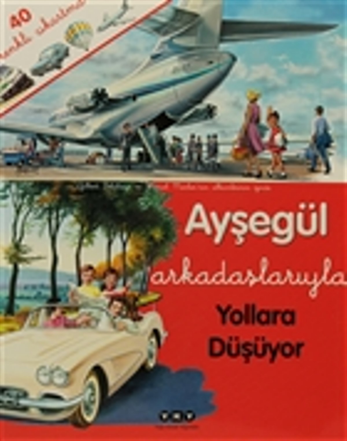 Ayşegül Arkadaşlarıyla Yollara Düşüyor
