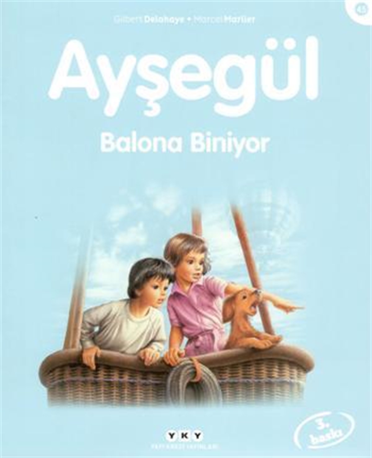 Ayşegül Balona Biniyor