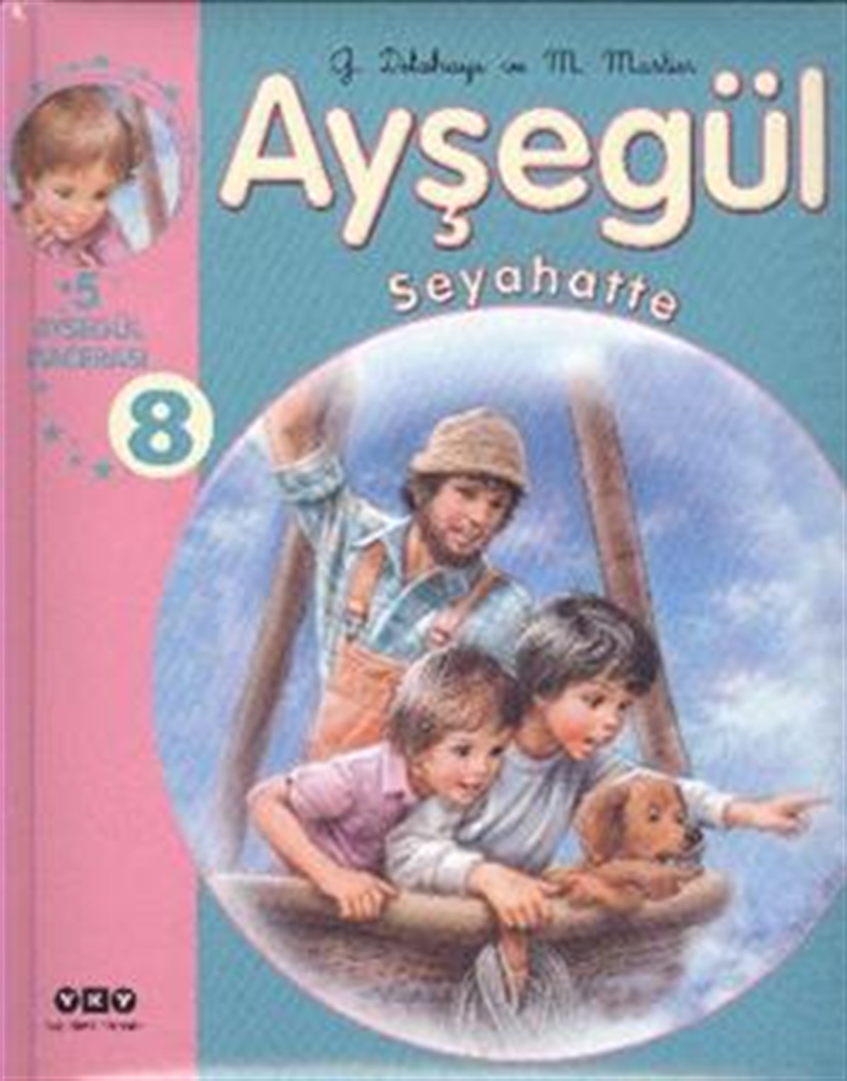 Ayşegül Seyahatte 8
