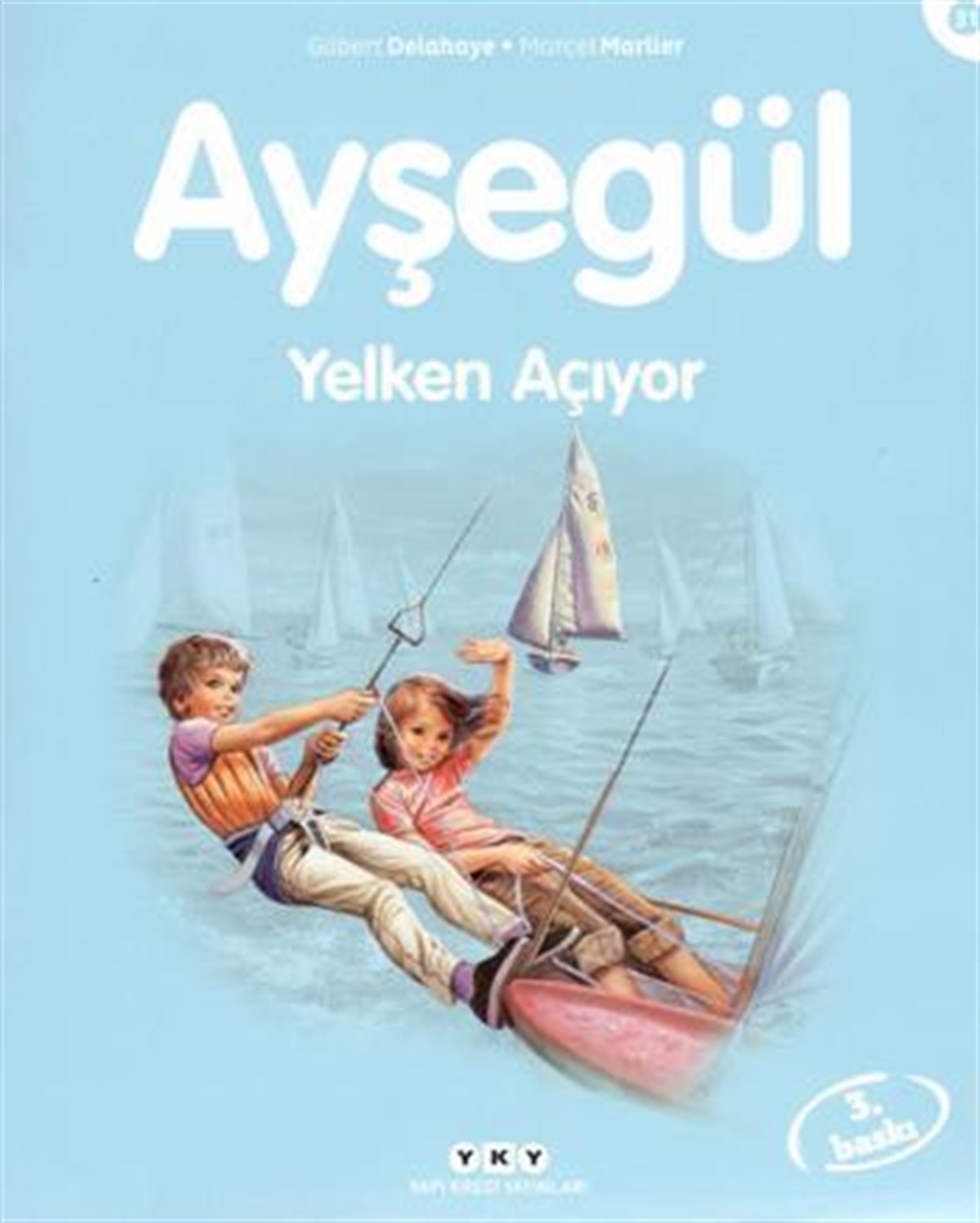 Ayşegül Yelken Açıyor
