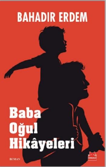 Baba Oğul Hikayeleri