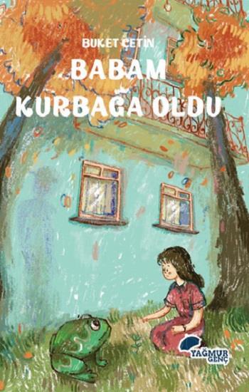 Babam Kurbağa Oldu