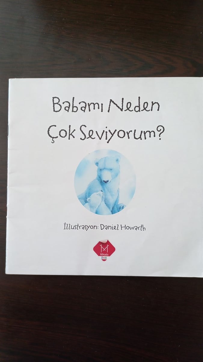 Babamı Neden Çok Seviyorum - (SAHAF) , Daniel Howarth , Kitap Müptelası - Sahaf , 2453328823381 ,