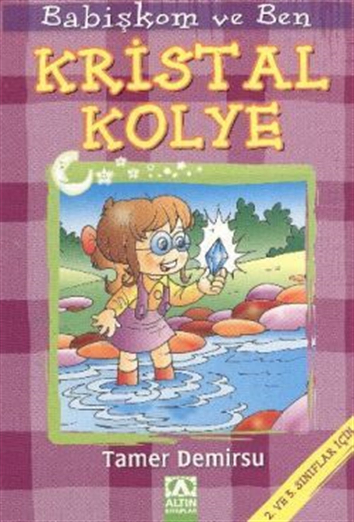 Babişkom ve Ben: Kristal Kolye