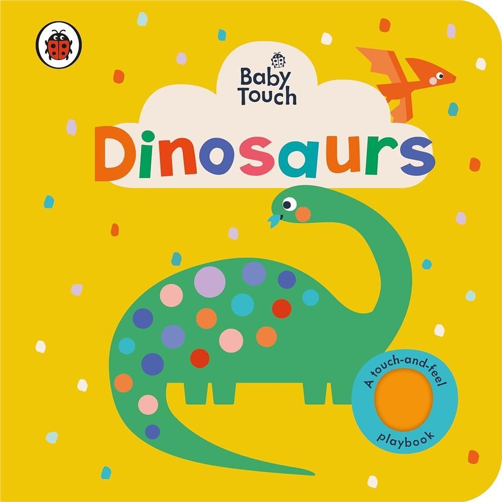 Baby Touch: Dinosaurs