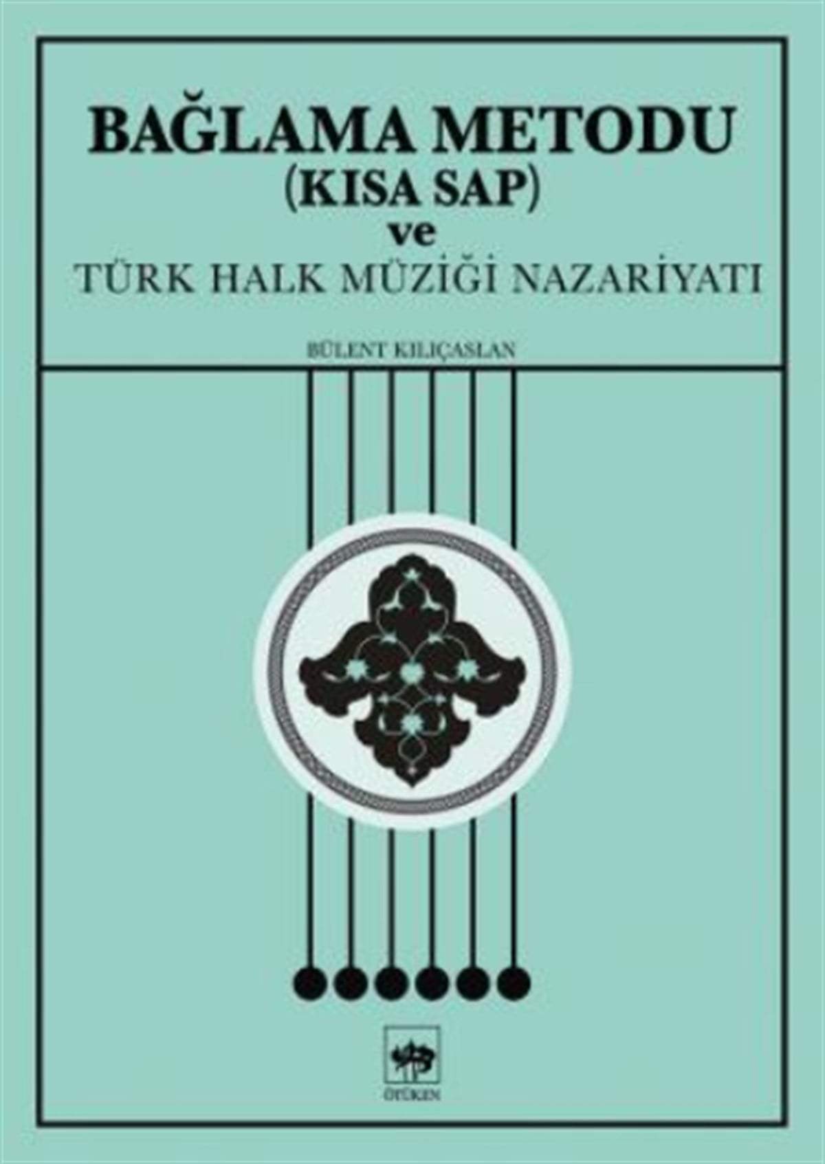 Bağlama Metodu (Kısa Sap)