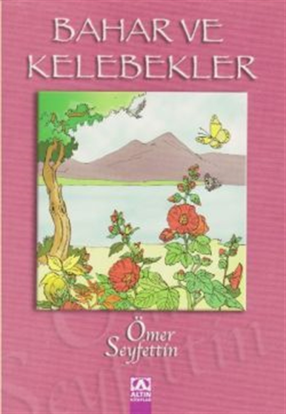 Bahar ve Kelebekler