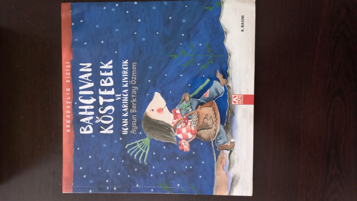 Bahçıvan Köstebek ve Uçan Karınca Kıvırcık - (SAHAF) , Aysun Berktay Özmen , Kitap Müptelası - Sahaf , 2453328823481 ,