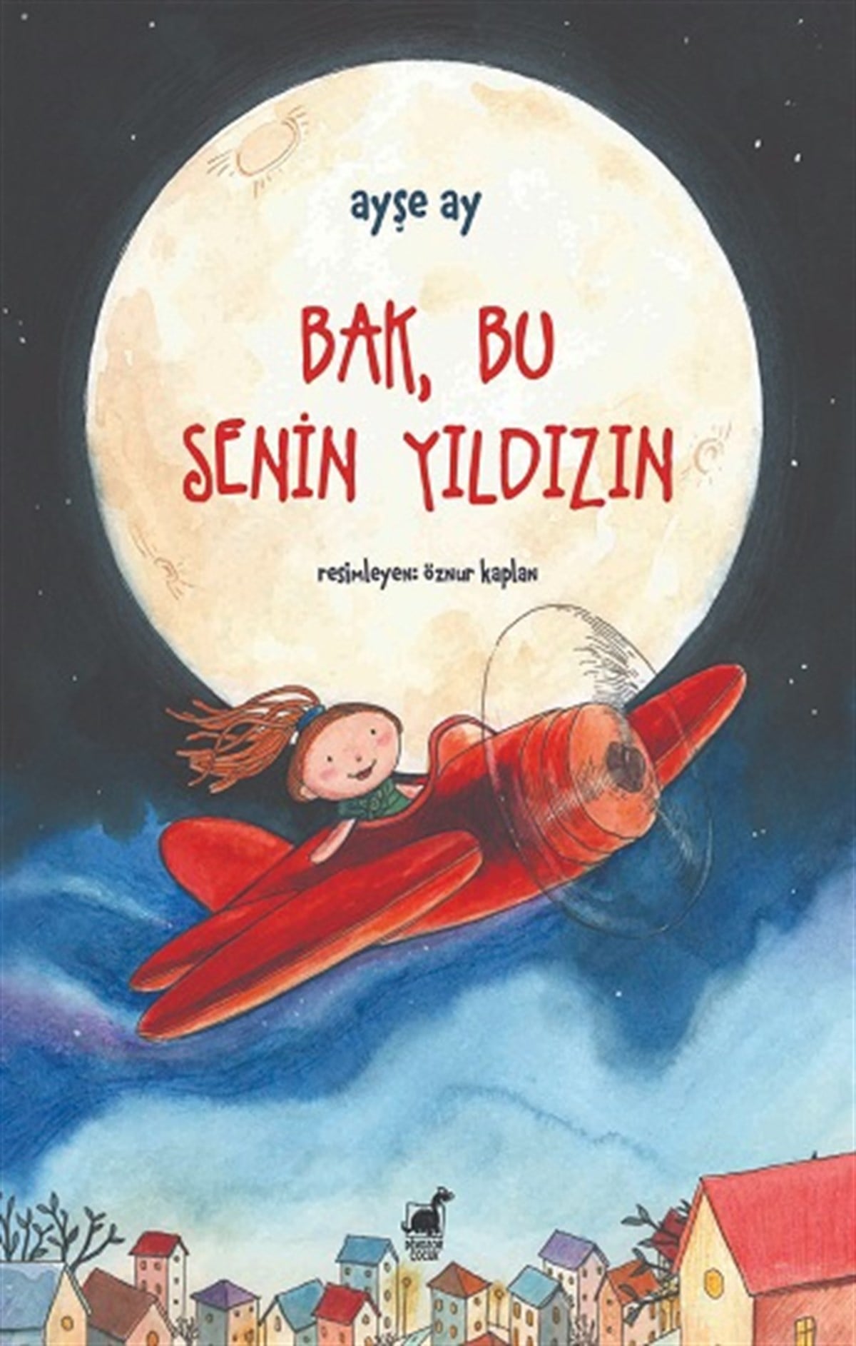 Bak, Bu Senin Yıldızın