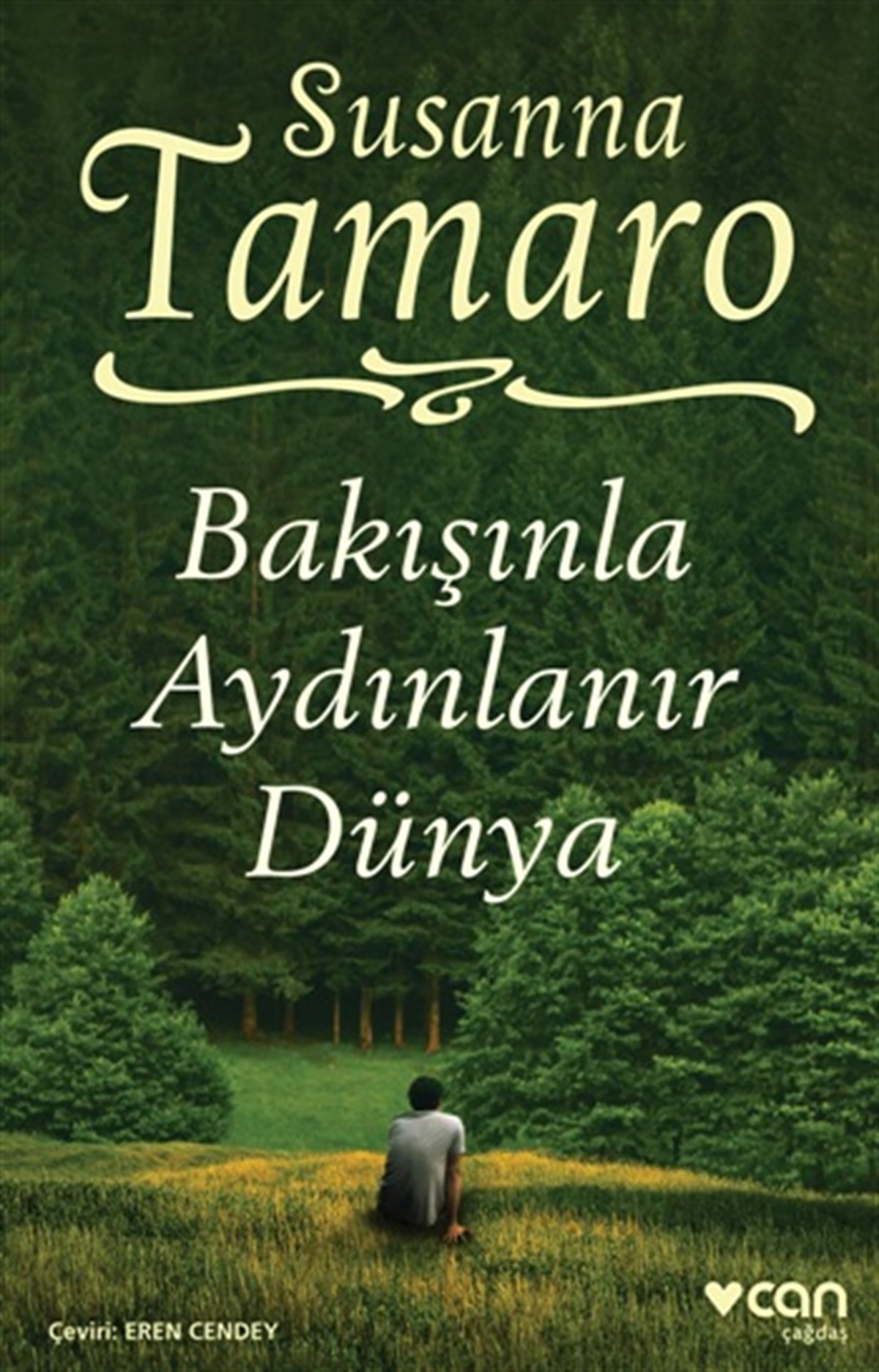 Bakışınla Aydınlanır Dünya