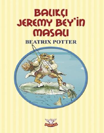 Balıkçı Jeremy Bey’in Masalı