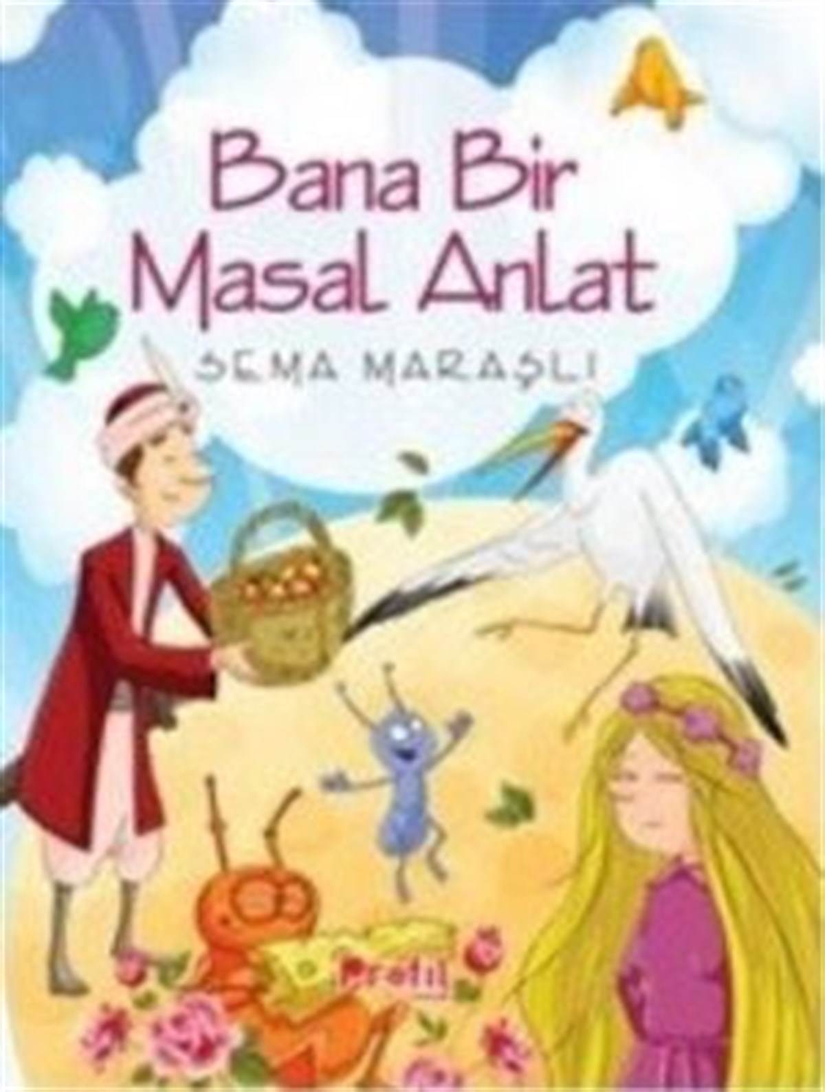 Bana Bir Masal Anlat