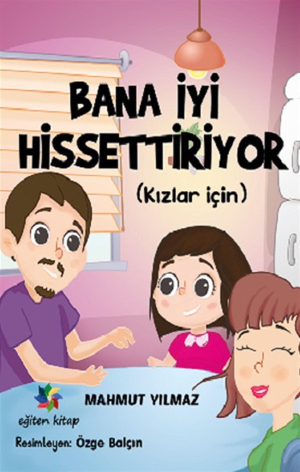 Bana İyi Hissettiriyor (Kızlar İçin)