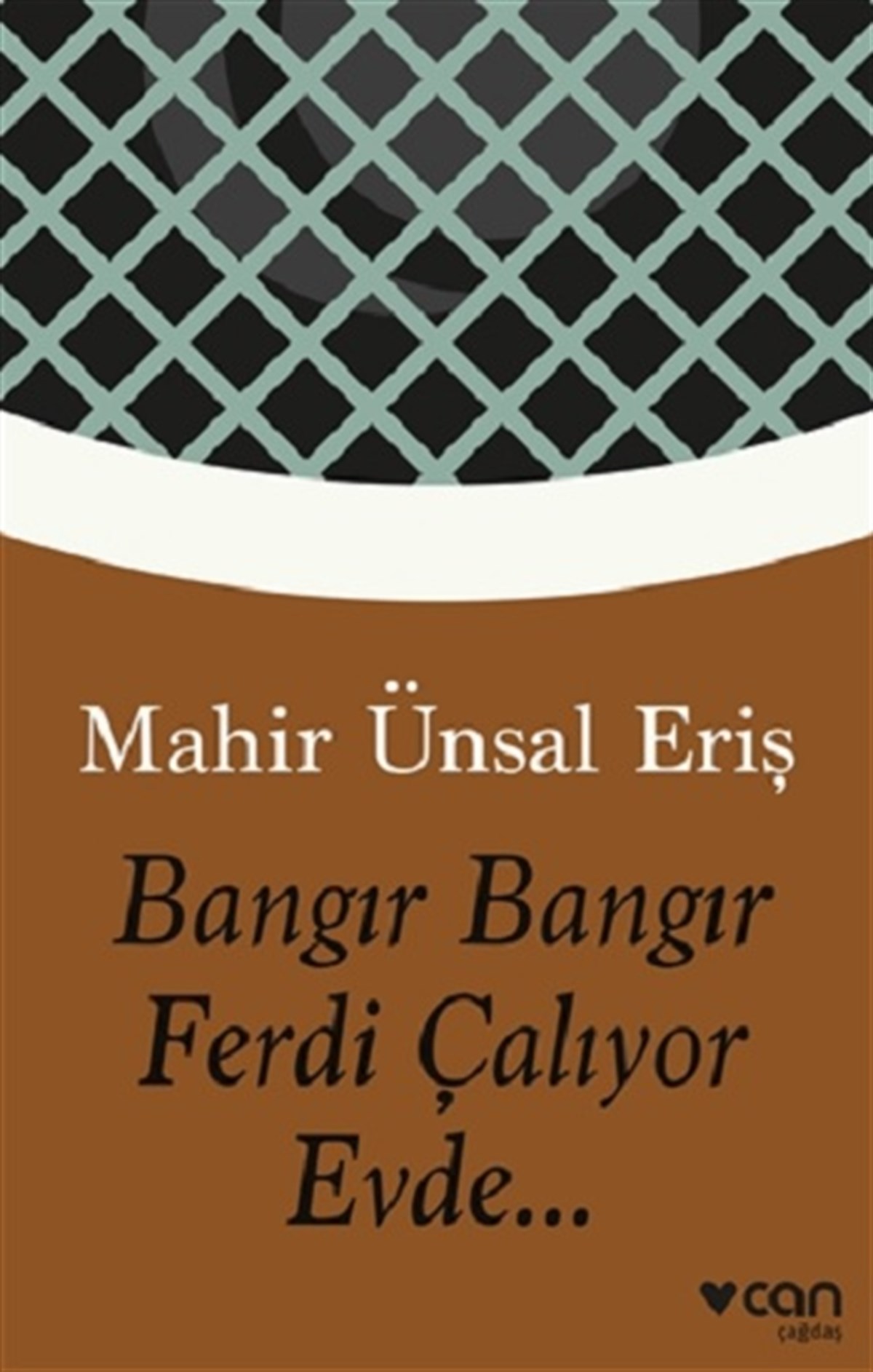 Bangır Bangır Ferdi Çalıyor Evde