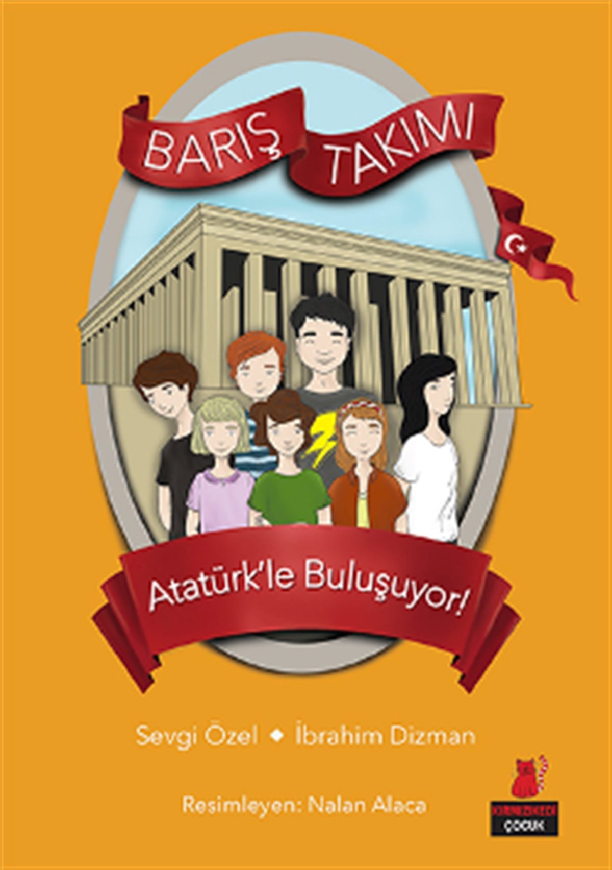 Barış Takımı 3 - Atatürk’le Buluşuyor!