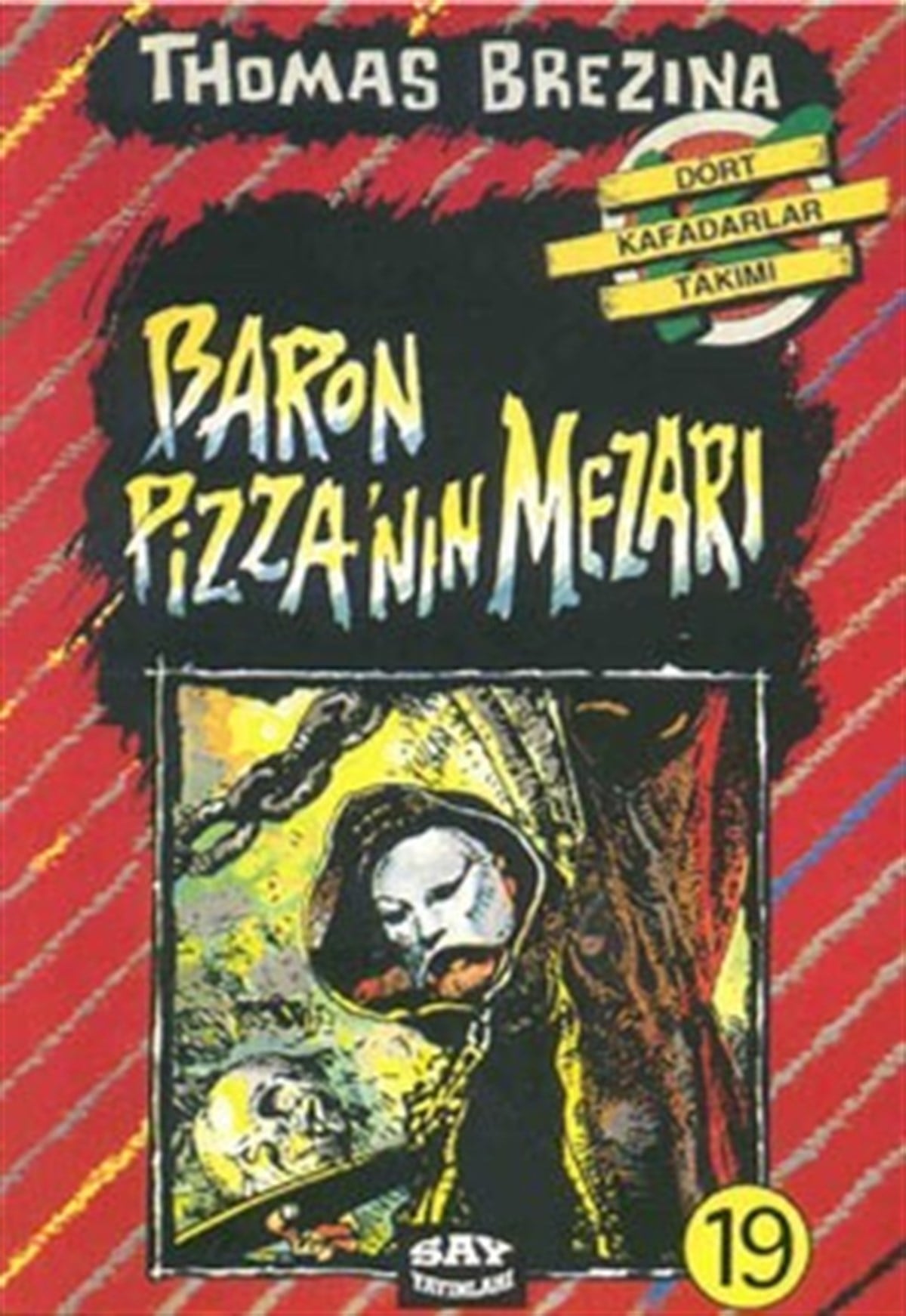 Baron Pizza’nın Mezarı