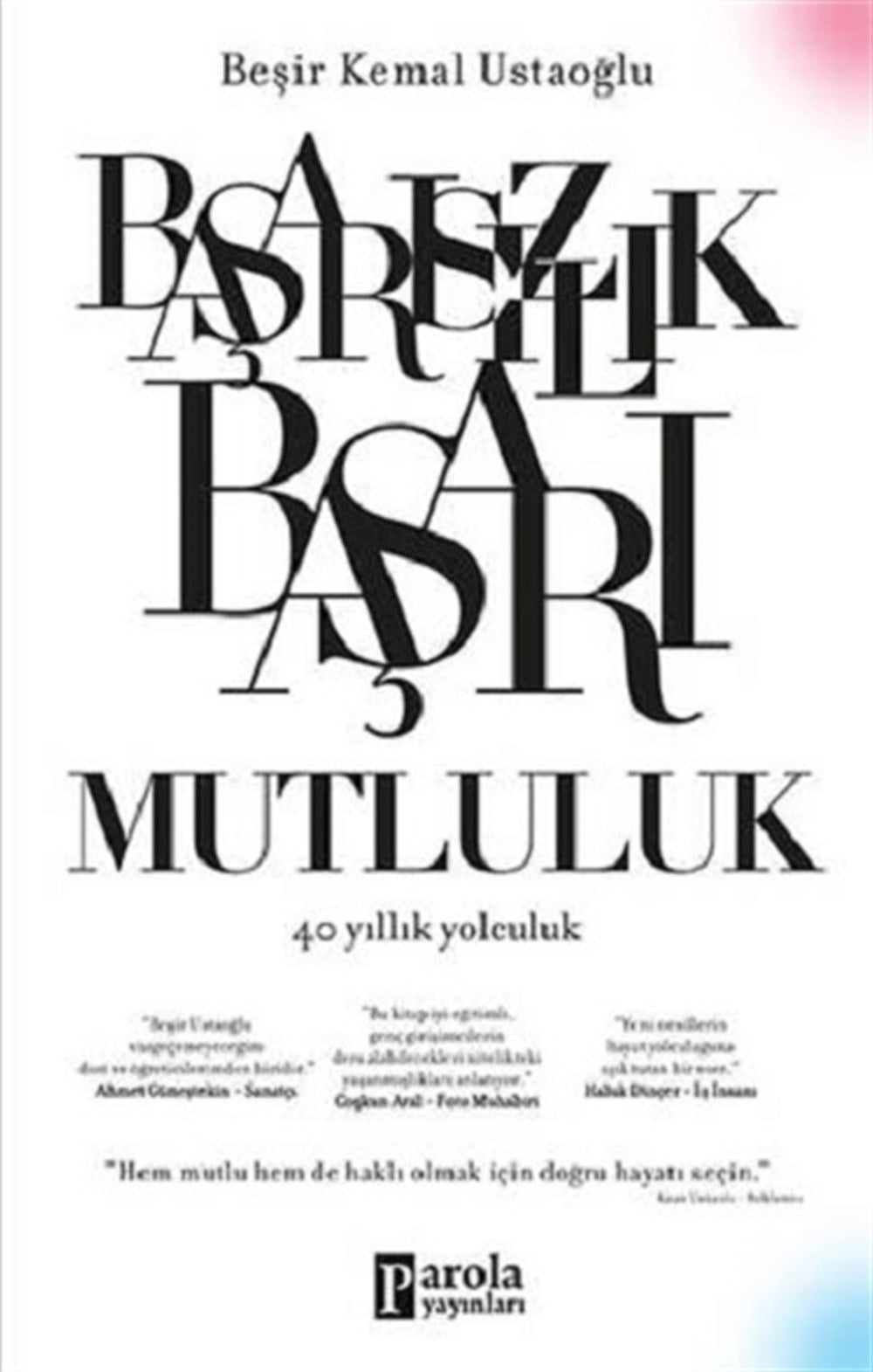 Başarısızlık Başarı Mutluluk