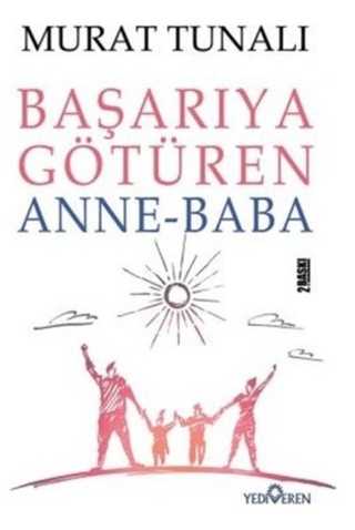 Başarıya Götüren Anne Baba