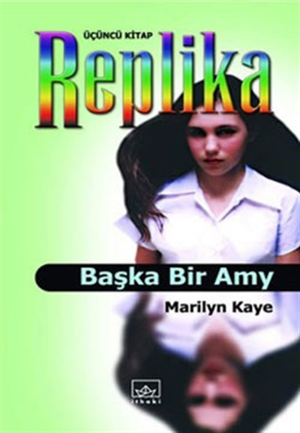 Başka Bir Amy - Replika 3