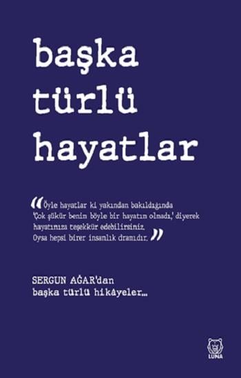 Başka Türlü Hayatlar