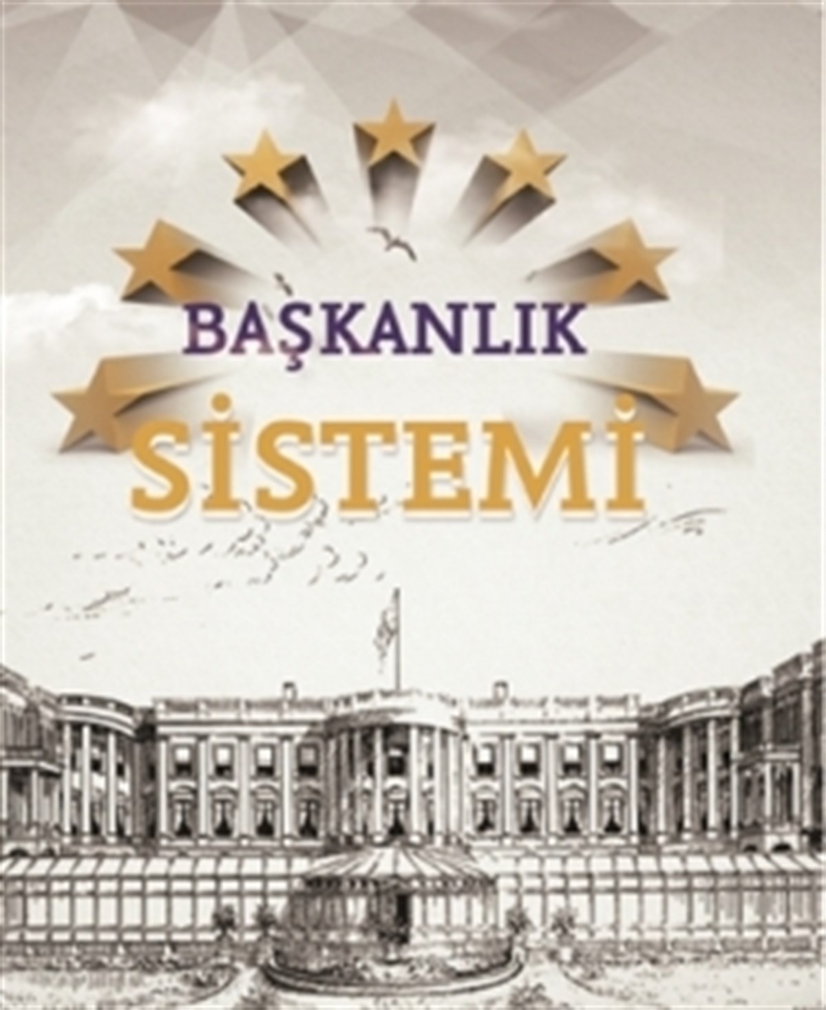 Başkanlık Sistemi