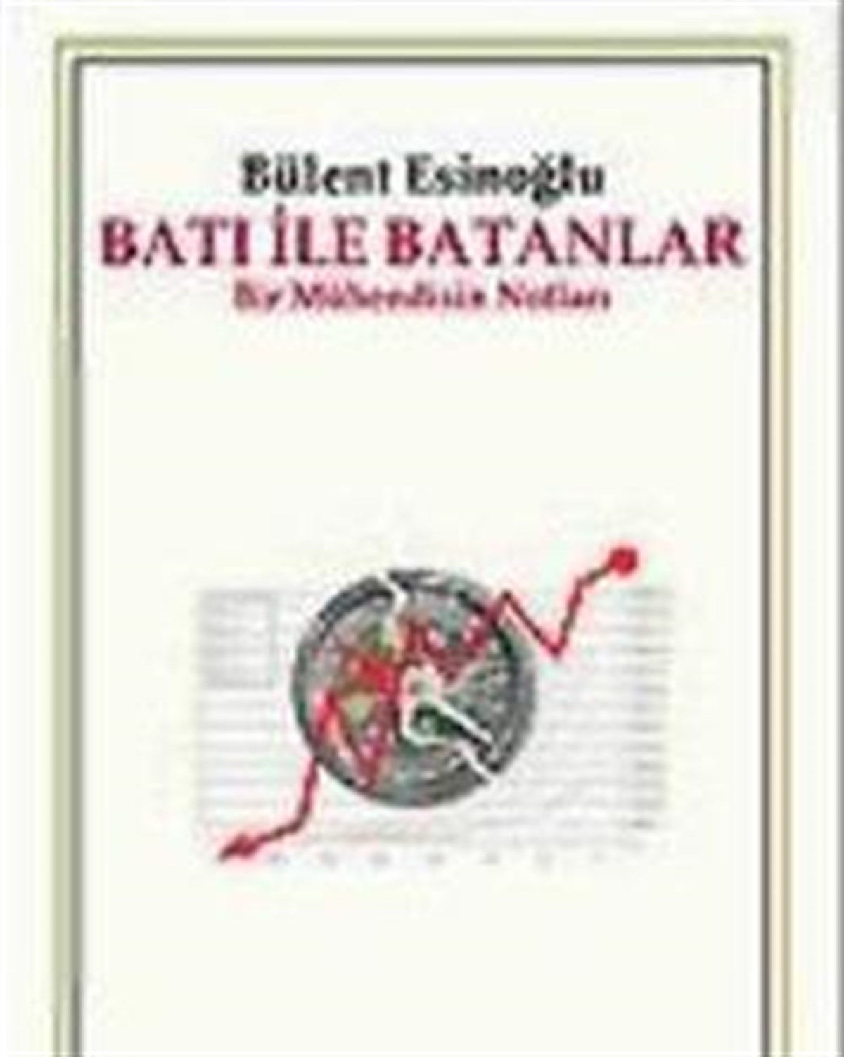 Batı ile Batanlar