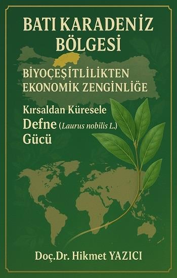 Batı Karadeniz Bölgesi Biyoçeşitlilikten Endüstriyel Ve Ticari Değere
