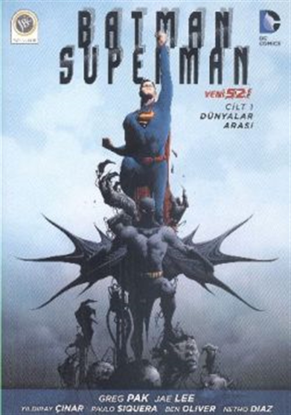 Batman / Süperman Cilt 1 : Dünyalar Arası