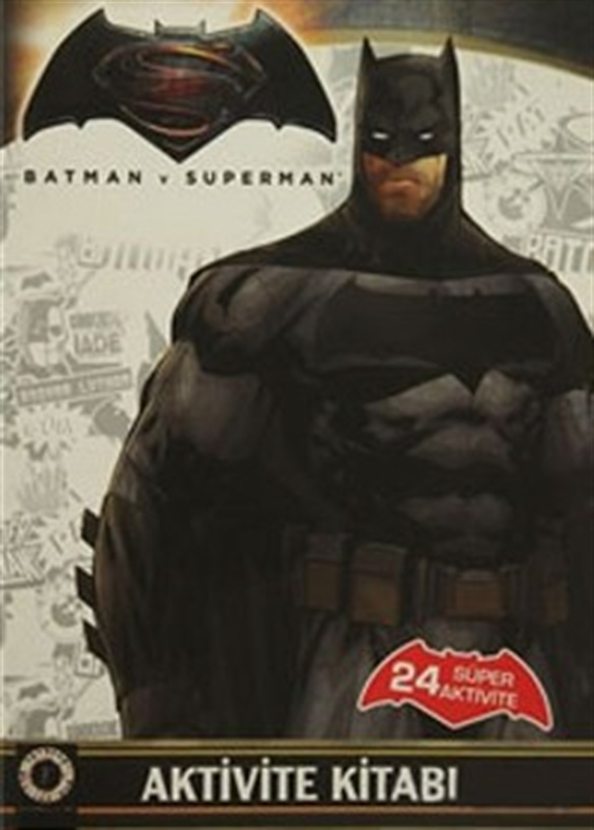 Batman v Superman - Aktivite Kitabı