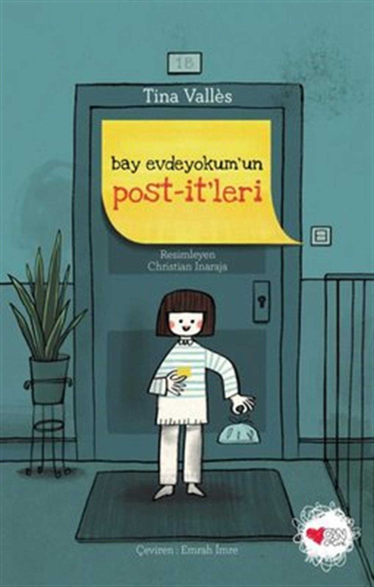 Bay Evdeyokumun Post-itleri , Tina Valles , Can Çocuk Yayınları , 9789750758706 ,