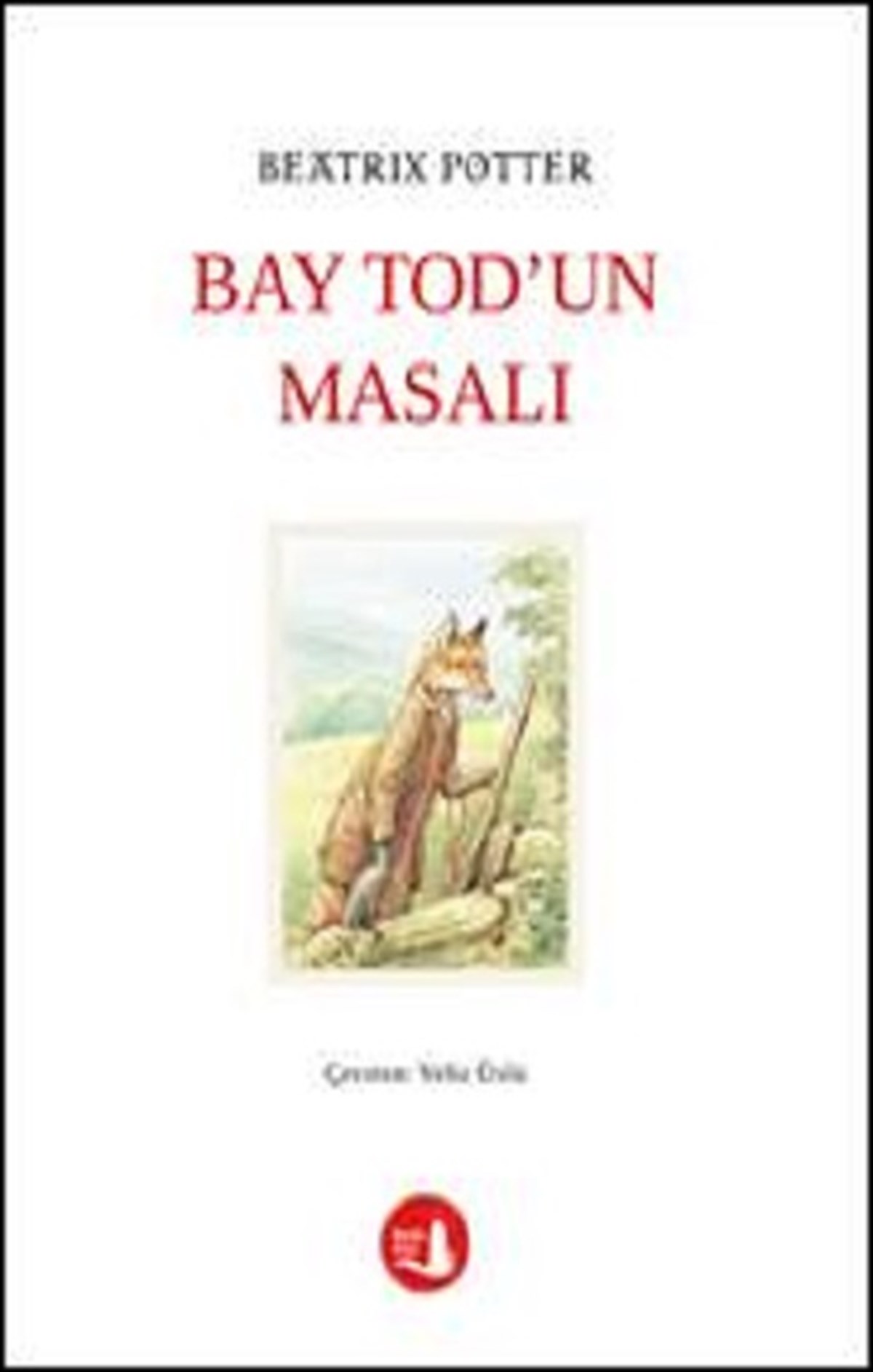 Bay Tod'un Masalı