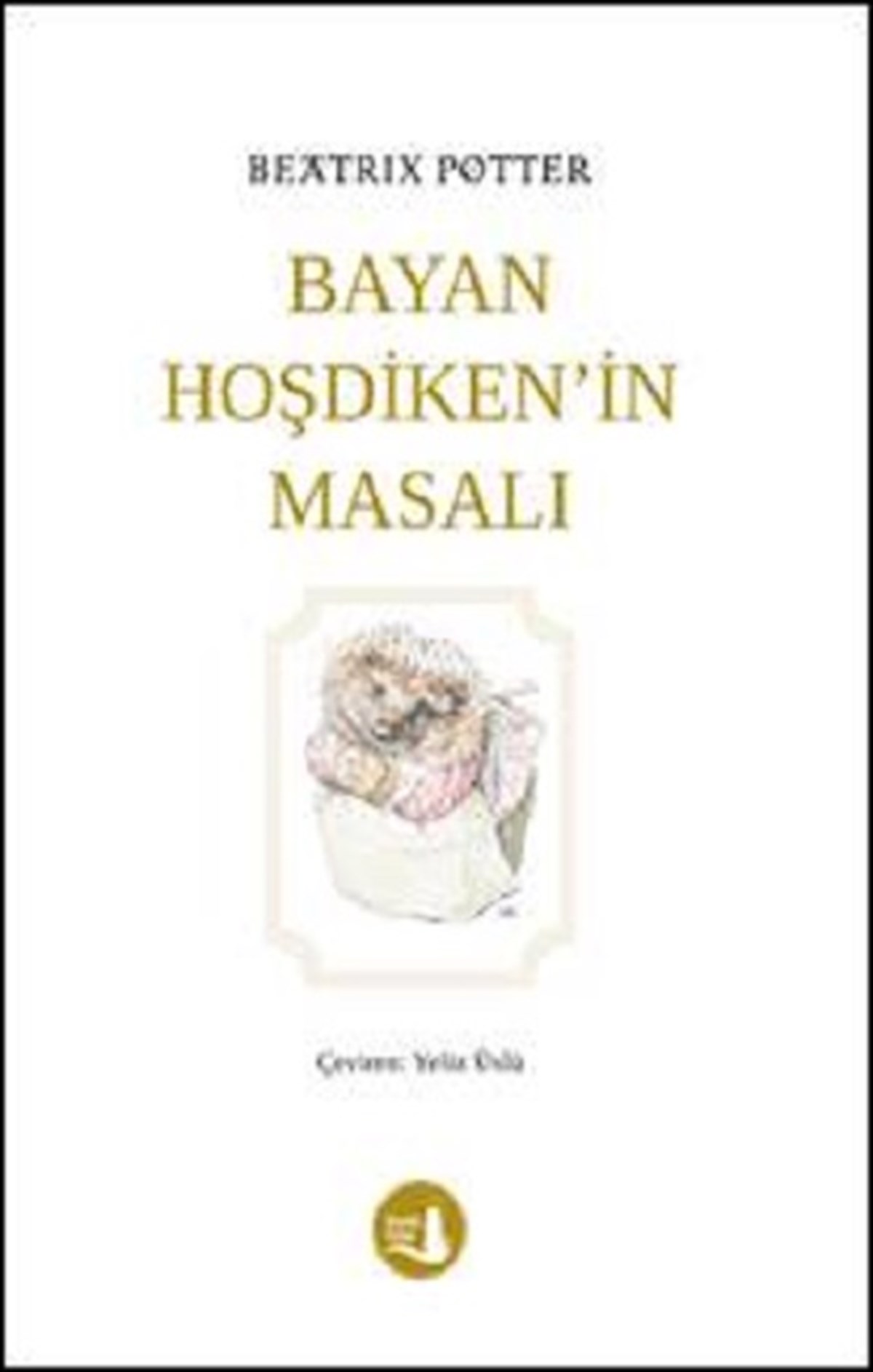 Bayan Hoşdiken'in Masalı