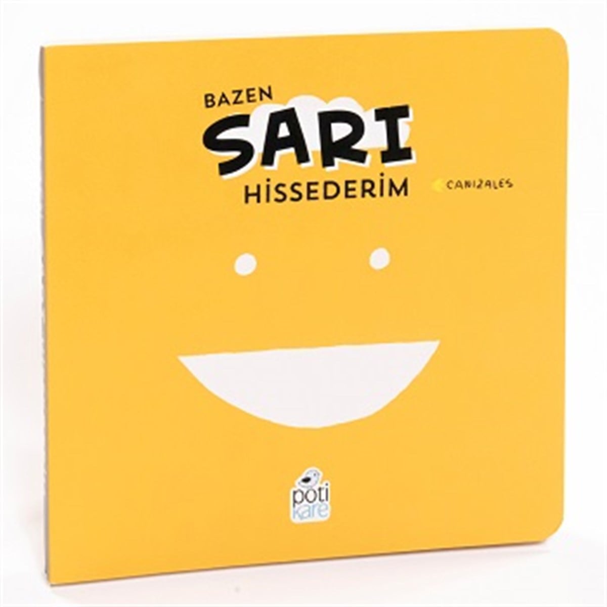 Bazen Sarı Hissederim (Sıvama Cilt)