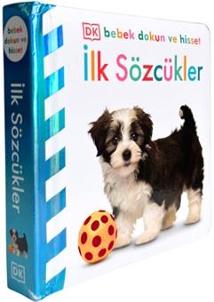 Bebek Dokun ve Hisset Serisi - İlk Sözcükler (Ciltli)