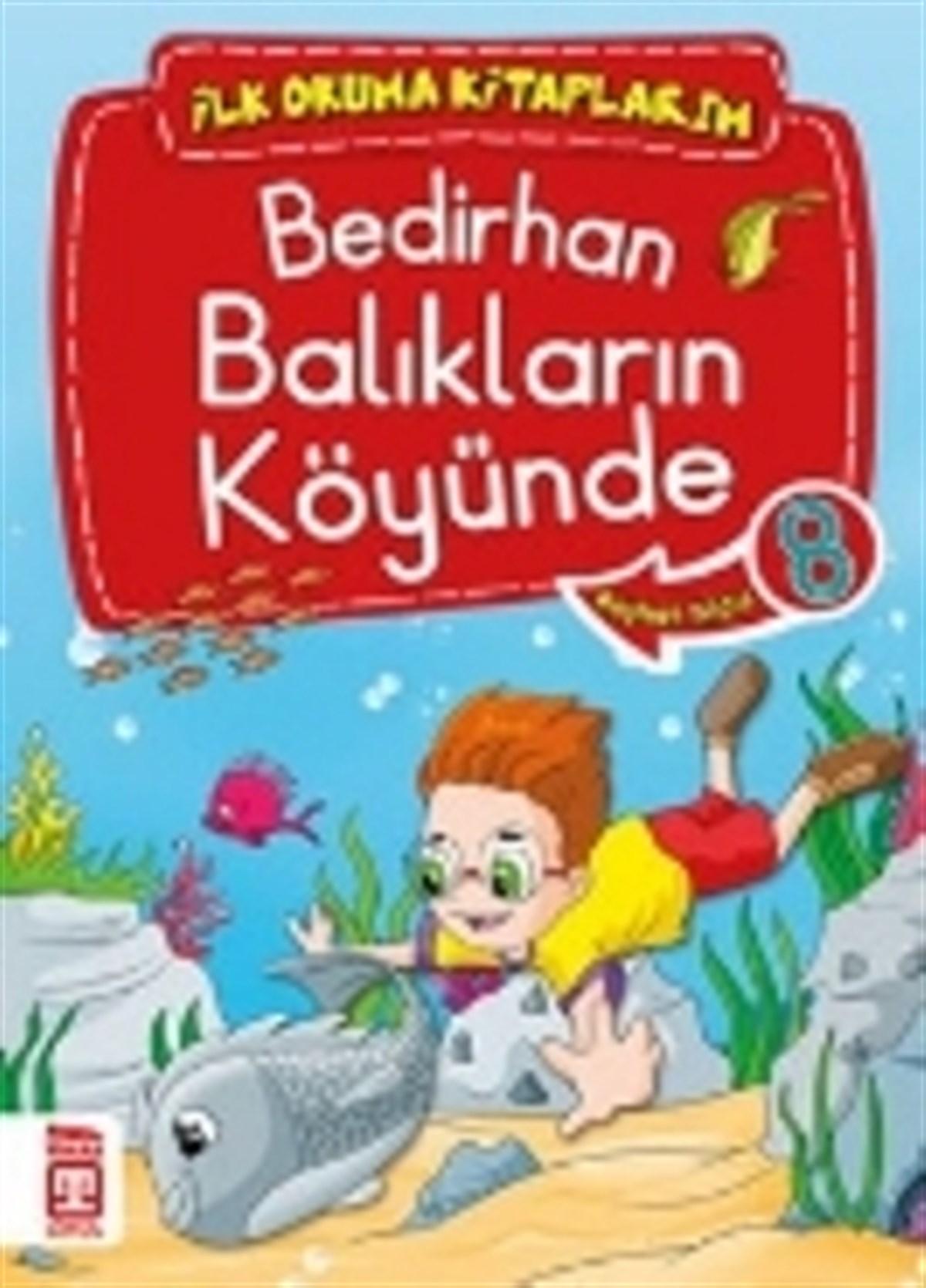 Bedirhan Balıkların Köyünde 8