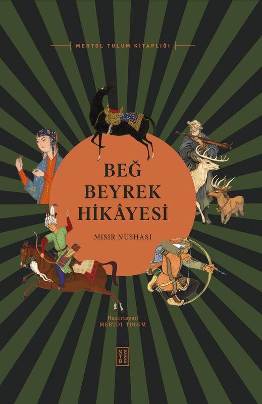 Beğ Beyrek Hikayesi (Sıvama Sert Kapak)